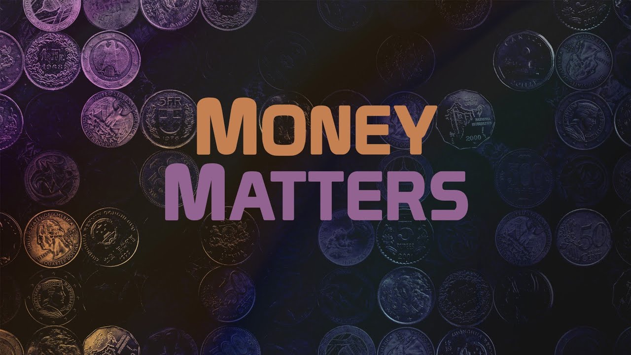 Money Matters - Family Matters #7