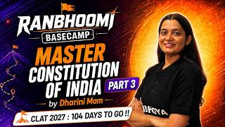 Master Constitution of India Part 3 for CLAT 2027 | LIVE | Ranbhoomi Basecamp | Vidhigya screenshot 5