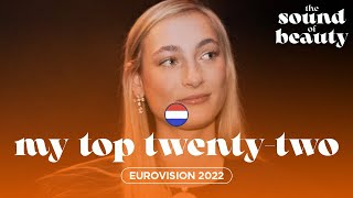 TOP 22 (+ 🇳🇱) Ӏ EUROVISION 2022