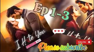 I hate you episode 1-3 pocket fm #ihateyou #pocketfm #story #lovestory