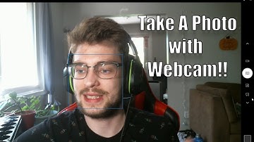 How To Take A Photo With Your Webcam!!!  PC (2021)