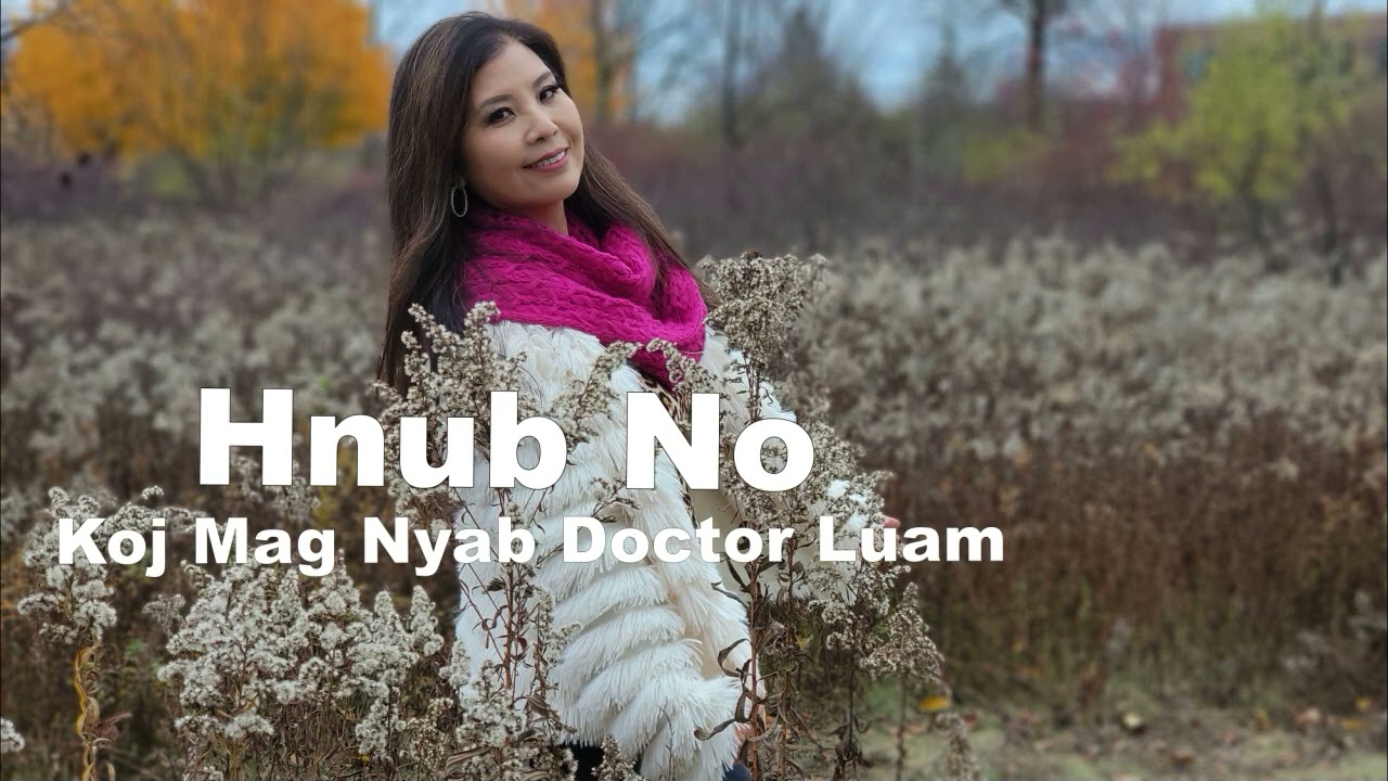 Hnub No Koj Mag Nyab Doctor Luam~12/13/2023~