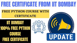 ♨️Important Update♨️ IIT Bombay Free Online Python Course | Python By FOSSEE IIT Bombay | IIT Bombay
