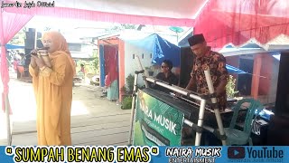 Dangdut Organ Tunggal Naira Musik  Sumpah Benang Emas cover