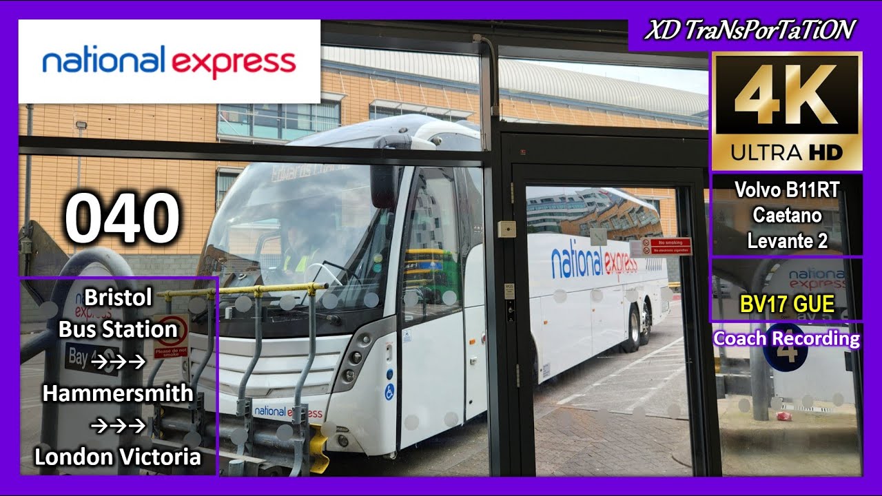 [National Express] 040 ~ Bristol Bus Station ➝ London Victoria (via Hammersmith)【4K】