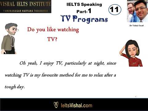 11 TV Programs and Movies IELTS Speaking Part 1 Answer (British Accent)