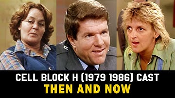 Prisoner Cell Block H (1979 1986) Cast Then and Now