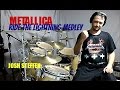 METALLICA - RIDE MEDLEY - Drum Cover