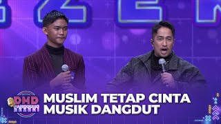 Muslim Dijauhi Temannya Karena Suka Musik Dangdut | DMD PANGGUNG REZEKI