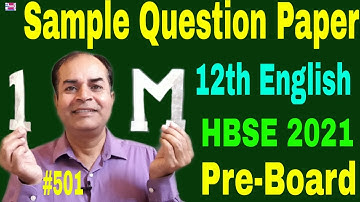 Sample Question paper class 12 English HBSE 2021 by Vijay Kumar pre board question paper class 12