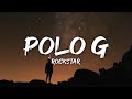 Polo G - RAPSTAR (Lyrics)