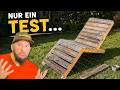 Diese Gartenliege war eigentlich nur ein Test…