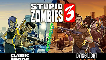 Stupid Zombies 3 - Dying Light - HD Android Gameplay - Other games - Full HD Video (1080p)