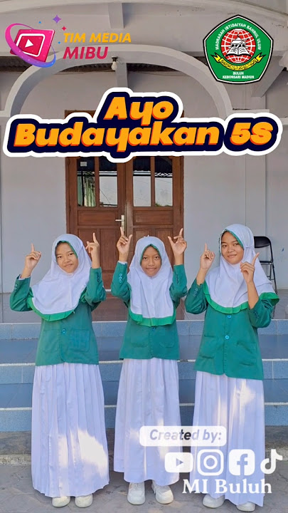 🍃Budaya 5S || MI Bahrul Ulum Buluh ||🍃 #foryou #kemenag #madrasahibtidaiyyah