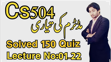 Cs504 midterm preparation||Cs504 midterm preparation 2022||Cs504 midterm current paper 2022||Cs504