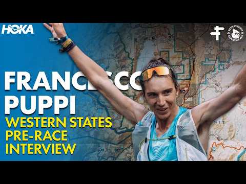 Francesco Puppi | 2026 Western States 100 Pre-race Interview