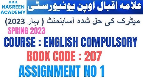 Code 207 English Solved Assignment no 1 Spring 2023 | Hal shuda Assigment course 207 English Matric