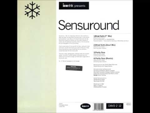 Sensuround — Sensuround - Blind Faith (Epic Dance Mix)