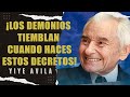 Yiye Ávila - ¡Los Demonios Tiemblan Cuando Haces Estos Decretos!