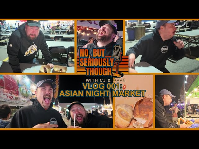 Exploring the Burlington Asian Night Market with CJ and Dave
