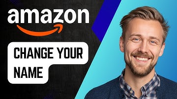 How to Change Your Name on Amazon Account | Step-by-Step Tutorial 2025