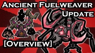 WHAT'S NEW? - ANCIENT FUELWEAVER - SHADOW THURIBLE - DON'T STARVE TOGETHER