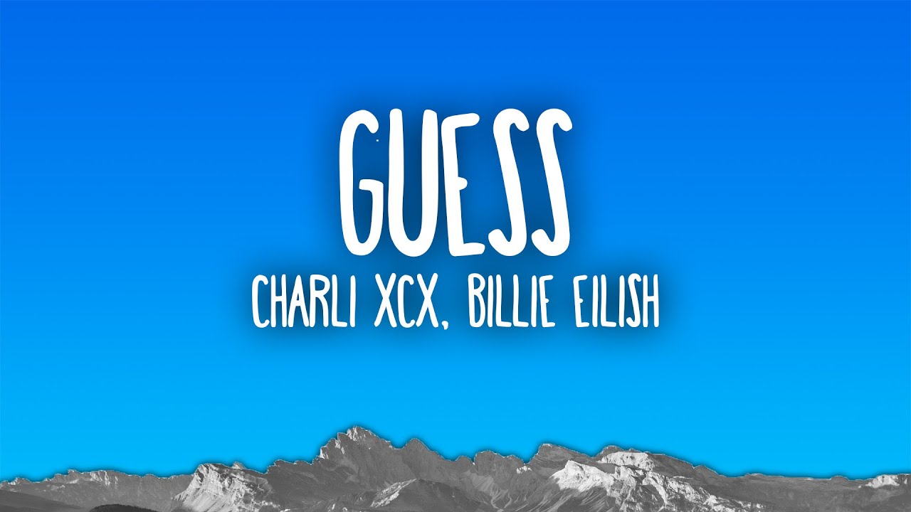Charli xcx - Guess ft. Billie Eilish - YouTube