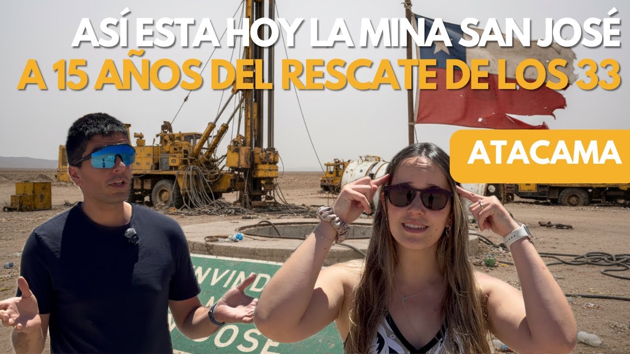 El MILAGRO de los 33 MINEROS 🙏 (¿Qué queda de la Mina?) | Y un PARAÍSO Escondido en Atacama 🚐