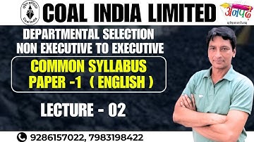 CIL Non-Executive cadre to Executive Cadre Common Syllabus English Lecture 02