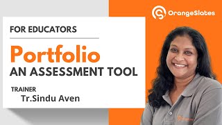 Portfolio - An Assessment Tool
