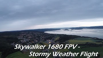 Skywalker 1680 FPV - Stormy Weather FPV Flight