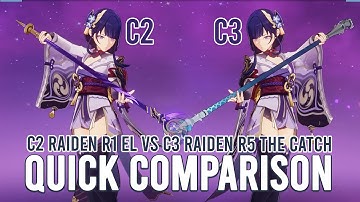 C2 Raiden R1 Engulfing Lightning vs C3 Raiden R5 The Catch | Genshin Impact