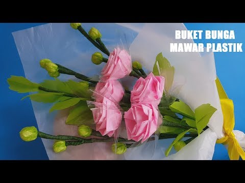 Cara Sederhana Membuat Buket Bunga Dari Plastik Youtube
