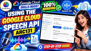 Using the Google Cloud Speech API  #ARC131 #qwiklabsarcade2026