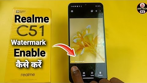 How to Add Camera Watermark in Realme C51 | Photo पर नाम का watermark कैसे लगाएं