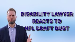 Disability Lawyer Reacts to New England Patriots “Draft Bust”