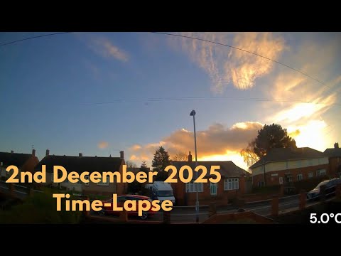 2 December 2025 Time-lapse: Lovely Dec. Day