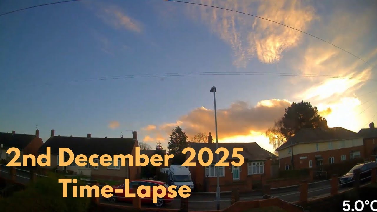 2 December 2025 Time-lapse: Lovely Dec. Day