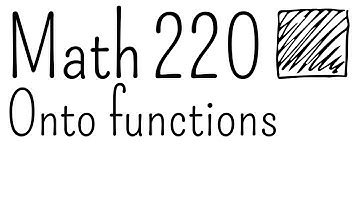 Onto functions | Math 220 Week 5