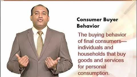 Consumer Buyer Behaviour | Principles of Marketing | MGT301_Topic055