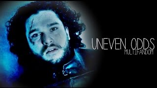 Sad Multifandom | Uneven Odds