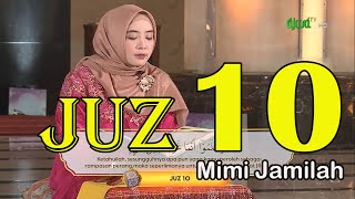 Murottal Al Qur'an Juz 10 Mimi Jamilah