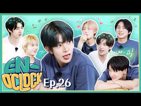 ENHYPEN (엔하이픈) &rsquo;EN-O&rsquo;CLOCK&rsquo; EP.26