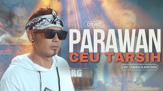 PARAWAN CEU TARSIH X CT MUSIC OFFICIAL COVER