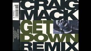 Craig Mack  - Get Down (club mix)