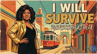 Download Lagu Gloria Gaynor - I Will Survive (Moroccan Remix 2026) MP3