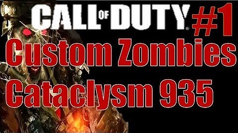 Call of Duty World at War Custom Zombies: Cataclysm 935 Exclusive Playthrough Part 1