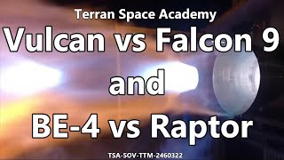 Vulcan vs Falcon 9 and BE-4 vs Raptor