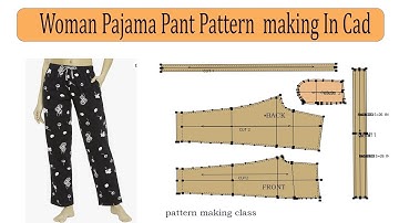 Woman Pajama Pant Pattern Making In cad software| How To Make Pajama Pattern Making