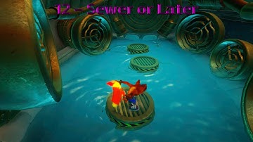 Crash Bandicoot 2 - Level 12 - Sewer or Later